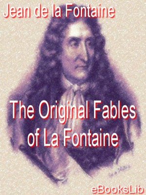 cover image of The Original Fables of La Fontaine